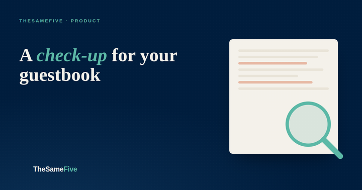 The next tool: a check-up for your guestbook